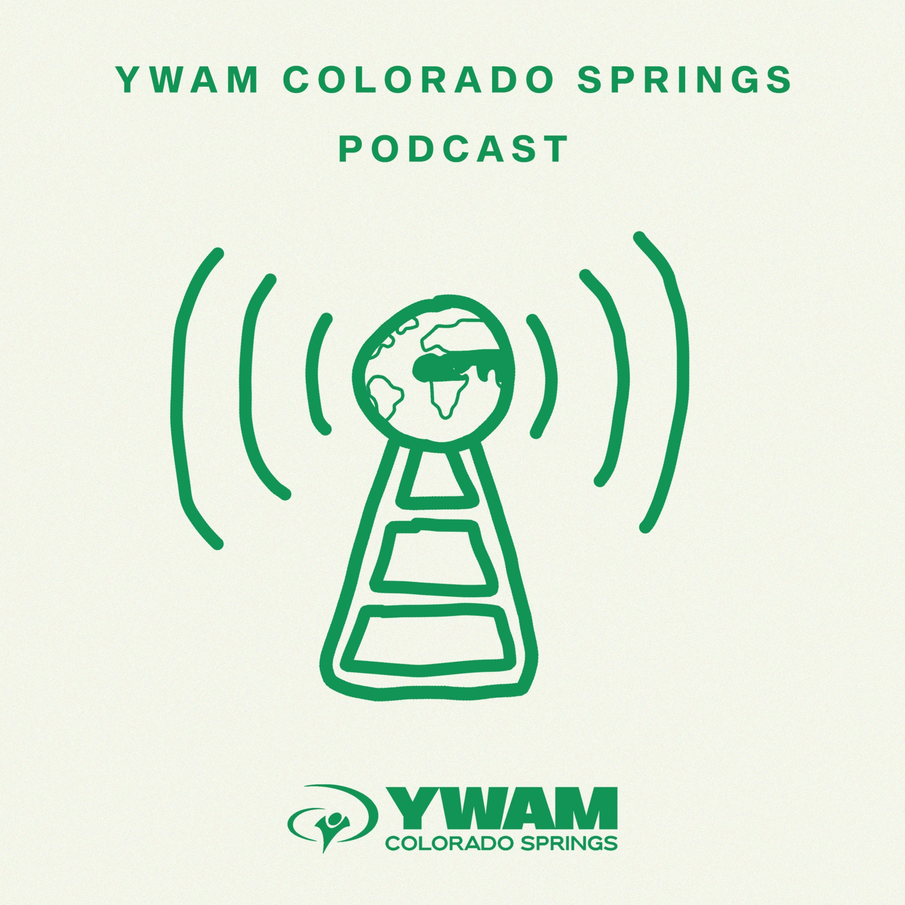 YWAM Colorado Springs Podcast